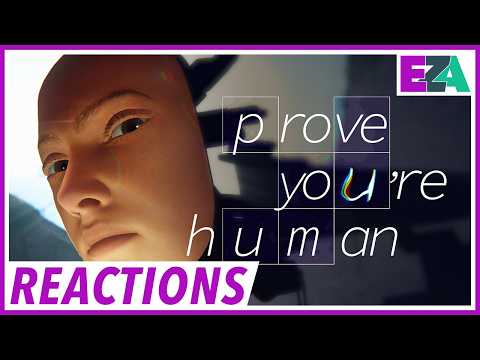Prove You're Human - Debut Trailer - Easy Allies Reactions