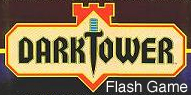 The Dark Tower Flash Game