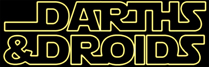 Darths & Droids
