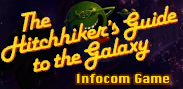 The Hitchhiker's Guide to the Galaxy Text Adventure Game by Infocom