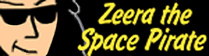 Zeera the Space Pirate