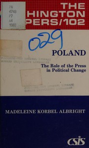 Cover of: Poland, the role of the press in political change Cover of: Poland, the role of the press in political change
