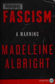Cover of: Fascism: A Warning Cover of: Fascism: A Warning