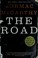 Cover of: The Road Cover of: The Road