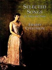 Cover of: Selected Songs for Voice and Piano Cover of: Selected Songs for Voice and Piano