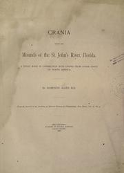 Cover of: Crania from the mounds of the St. John's River Cover of: Crania from the mounds of the St. John's River