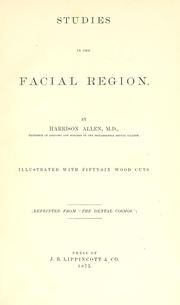 Cover of: Studies in the facial region Cover of: Studies in the facial region