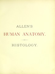 Cover of: A system of human anatomy: including its medical and surgical relations Cover of: A system of human anatomy: including its medical and surgical relations