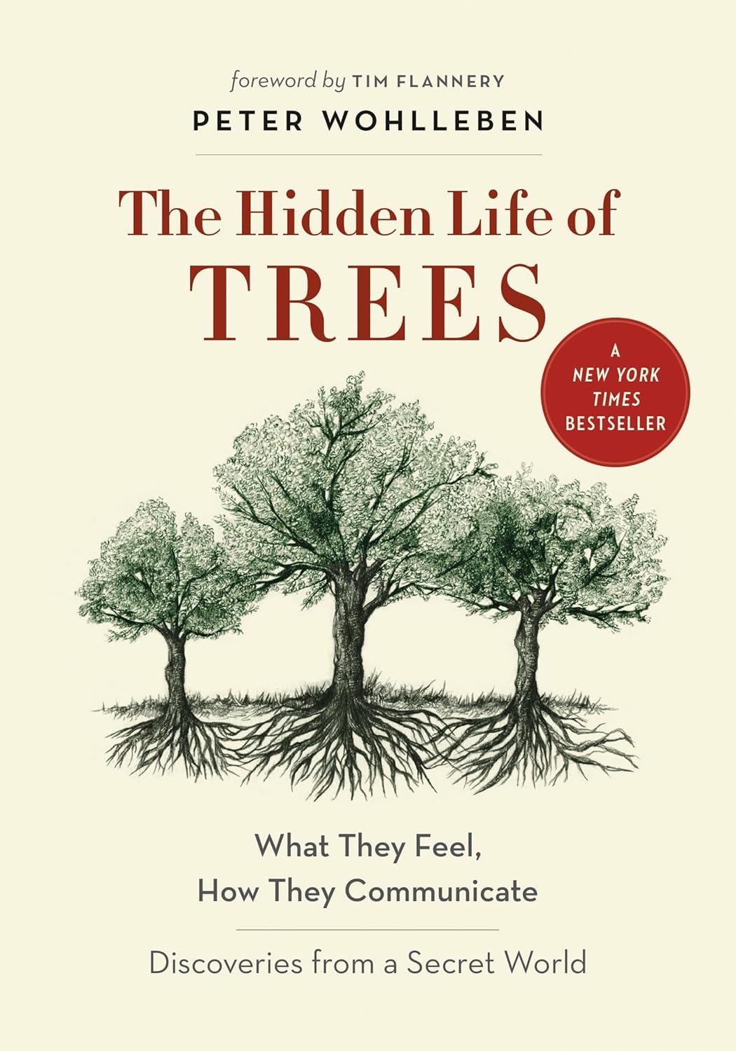 Book cover of The Hidden Life of Trees: What They Feel, How They Communicate
