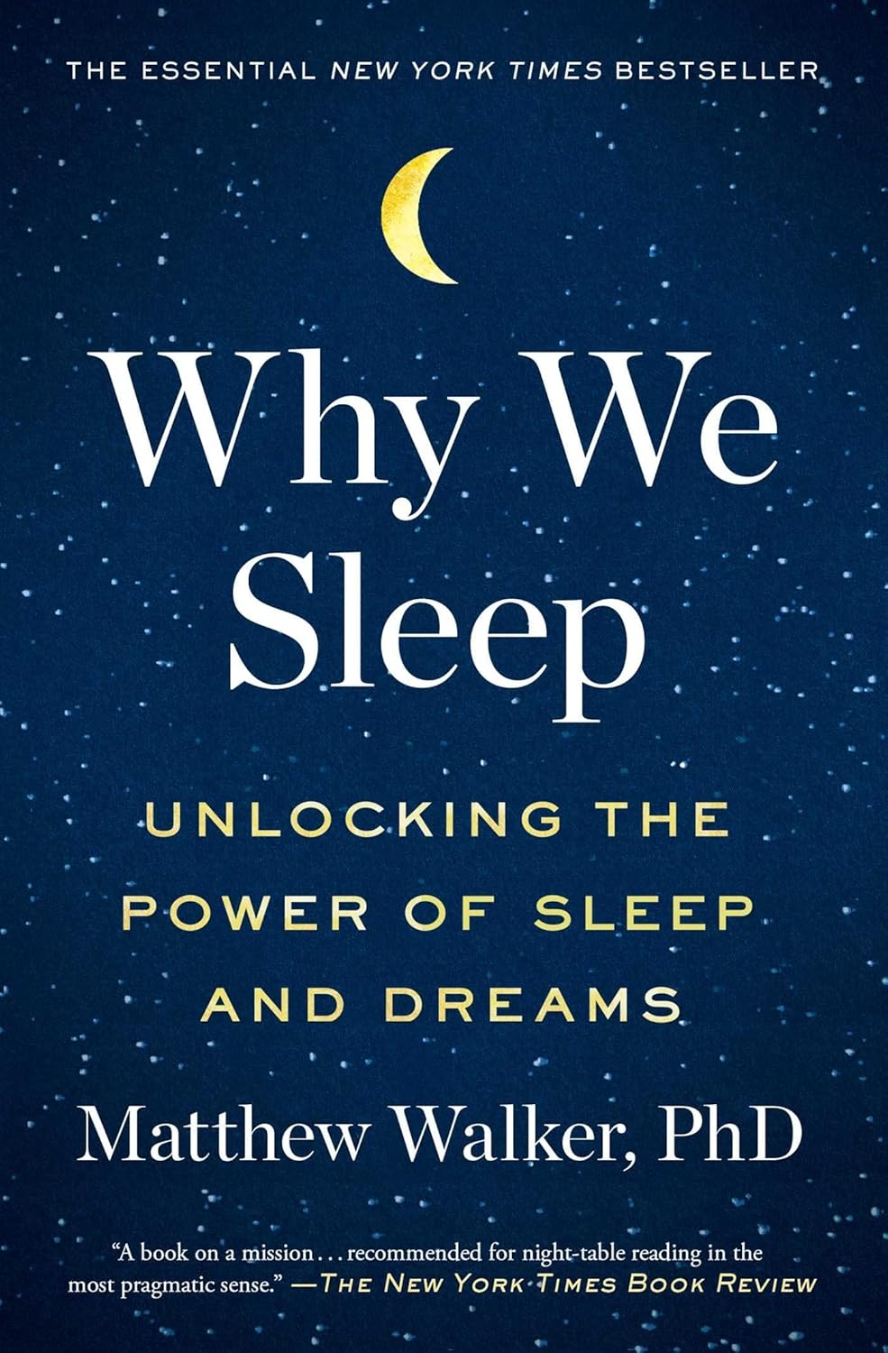Book cover of Why We Sleep by Matthew Walker
