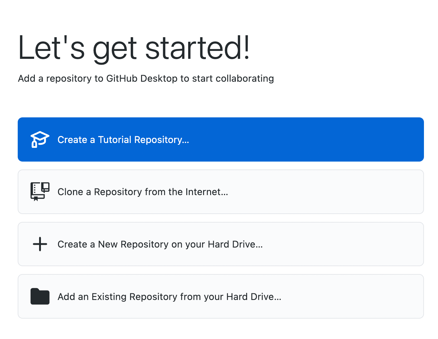 GitHub Desktop 中的“让我们开始吧!”截图 在 GitHub Desktop 中查看。