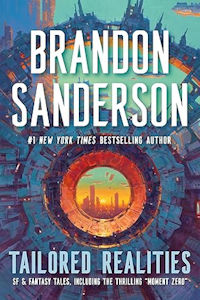 Cover art of Tailored Realities by Brandon Sanderson