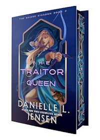 Blue cover of The Traitor Queen by Danielle L. Jensen