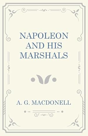 Book cover Napoleon and his Marshals