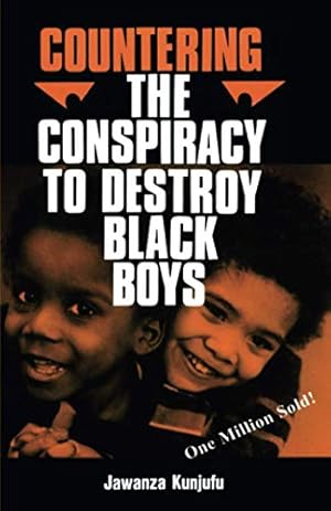 Book cover Countering the Conspiracy to Destroy Black Boys, Vol. 1