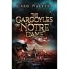 The Gargoyles of Notre Dame
