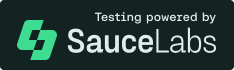 Testing Powered By SauceLabs Testing Powered By SauceLabs