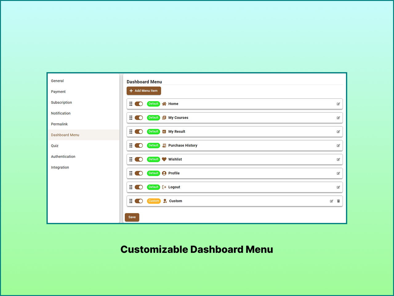 Customizable Student Dashboard Menu