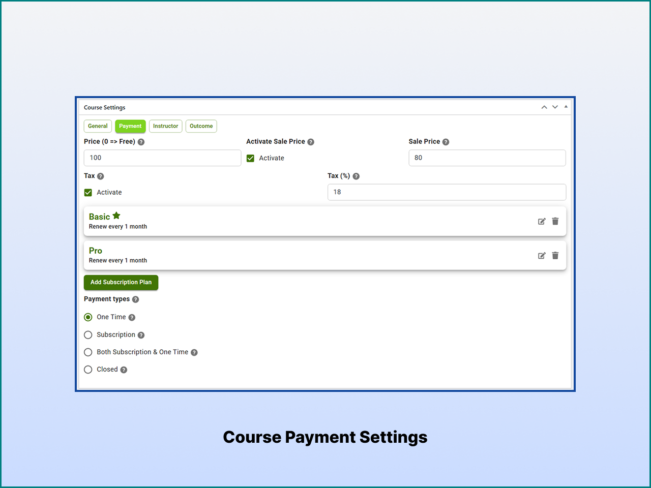 Course Payment Settings – One-time and Subscription