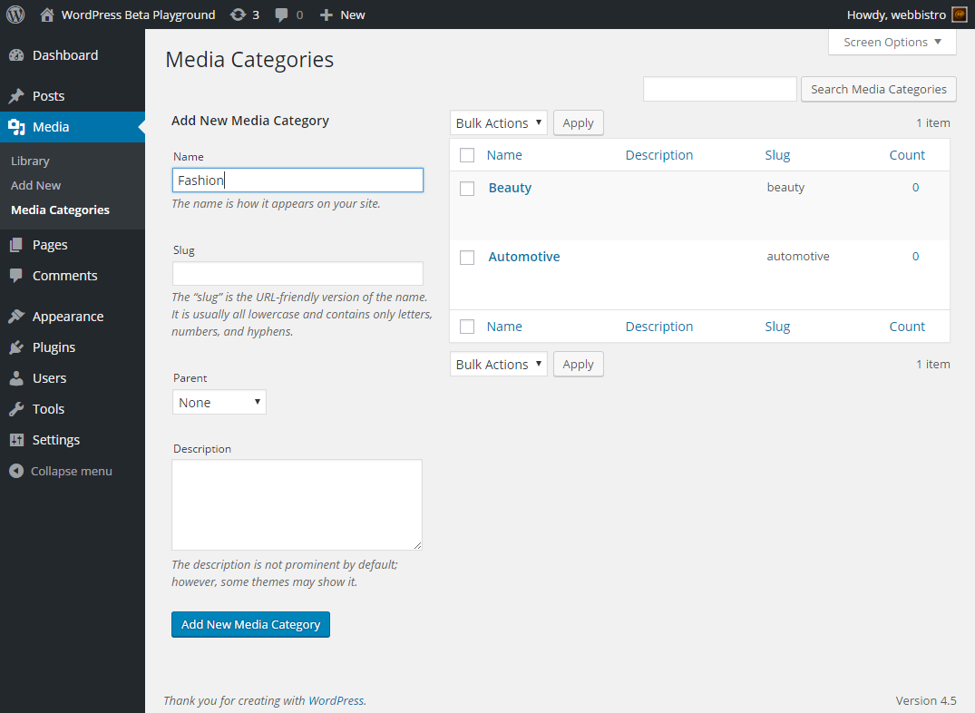 Media Taxonomies are just usual WordPress taxonomies