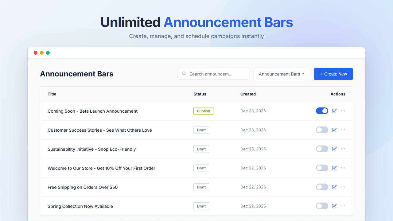 Unlimited Announcement Bars - Create, manage, and schedule campaigns instantly