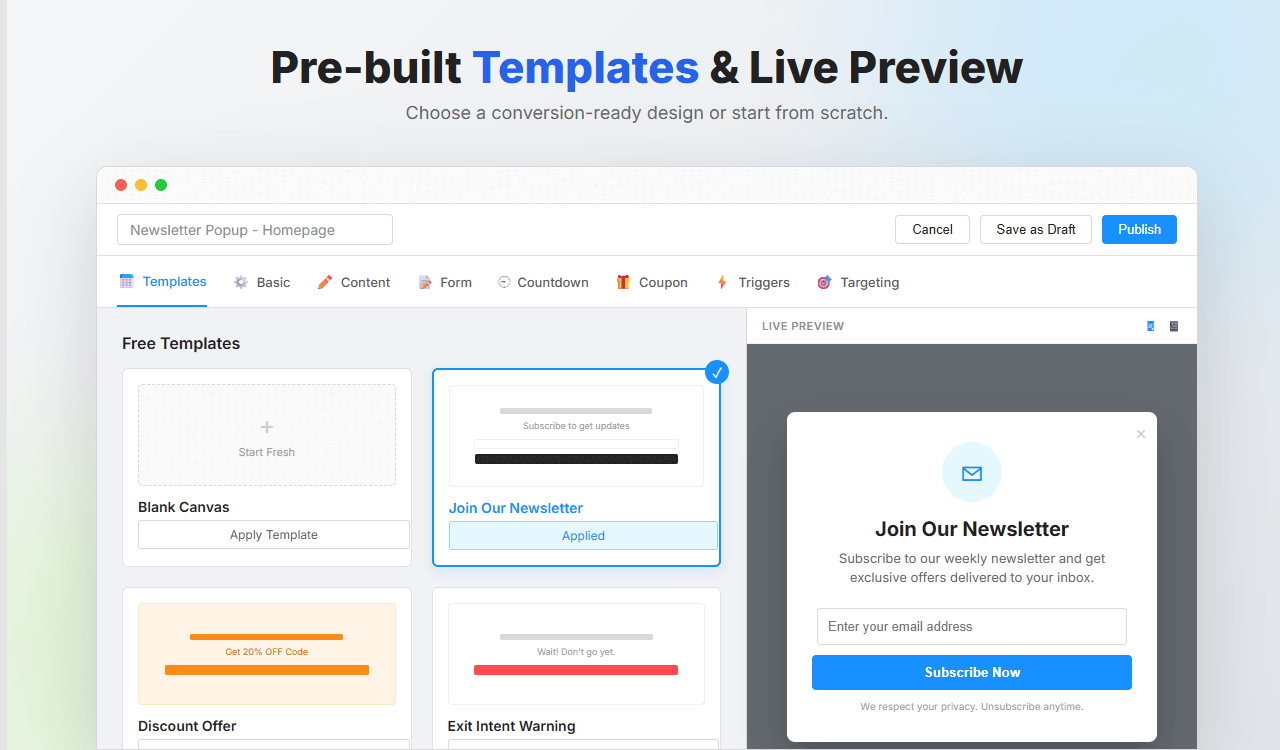 Pre-built Templates & Live Preview - Choose a conversion-ready design or start from scratch