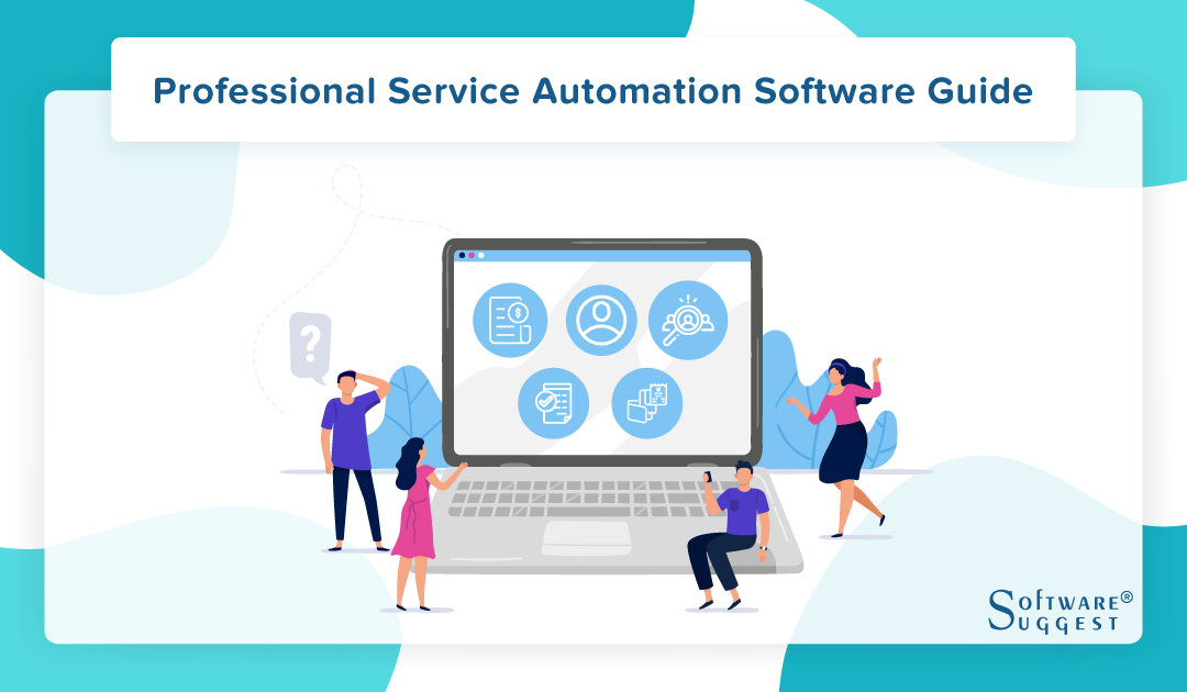 professional service automation software guide
