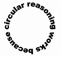 Circular Reasoning (trope)