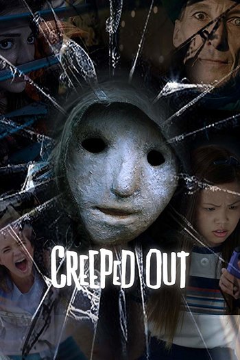 Creeped Out (Series)