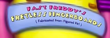 https://static.tvtropes.org/pmwiki/pub/images/fast_freddys_fretless_fingerboards_1.png