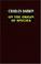 Cover of: On the Origin of Species Cover of: On the Origin of Species