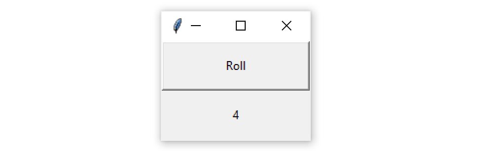 A Tkinter application with a "Roll" button that produces a random number between 1 and 6