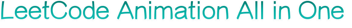 LeetCode Animation All in One