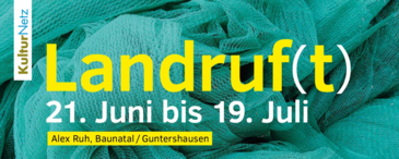 Ausstellung Landruf(t)