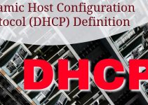 Dynamic Host Configuration Protocol (DHCP) Definition
