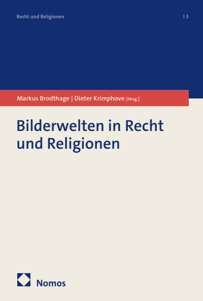 Cover des Buchs: Bilderwelten in Recht und Religionen