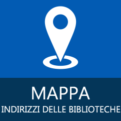 Mappa delle biblioteche di Ateneo con indirizzi e orari di apertura Google map: Mappa delle biblioteche di Ateneo con indirizzi e orari di apertura